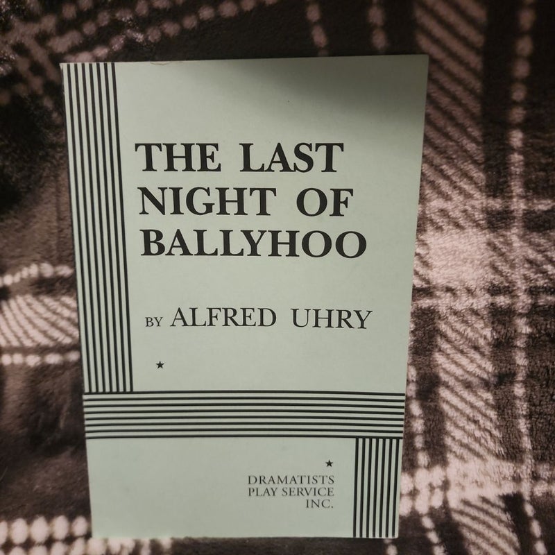 The Last Night of Ballyhoo