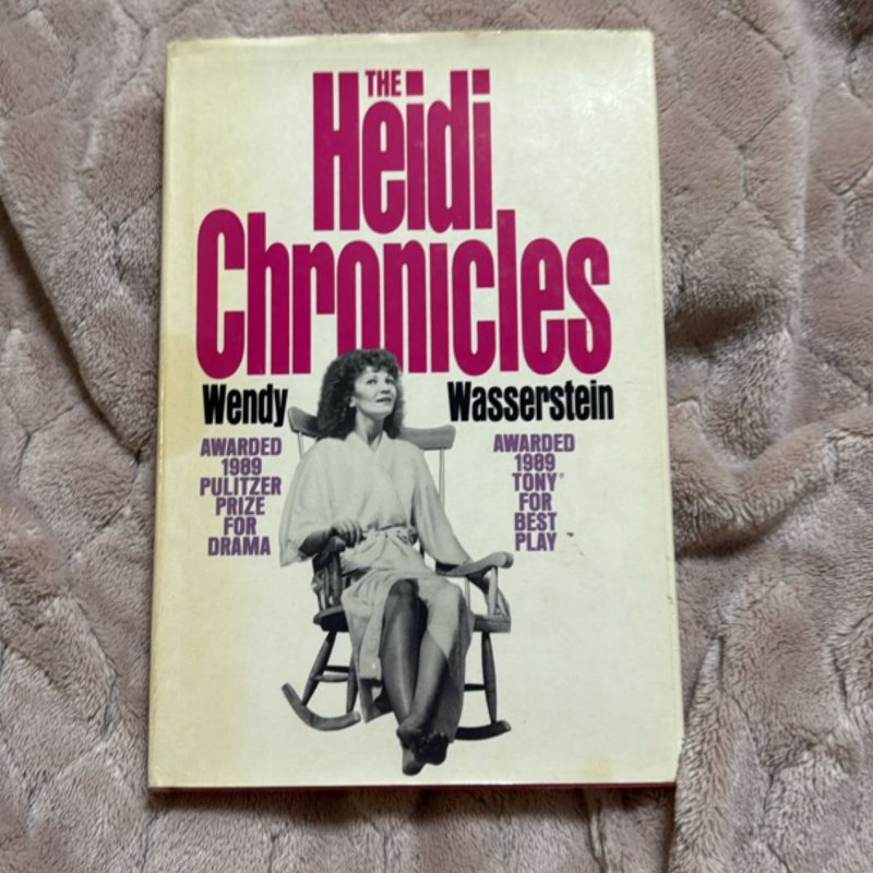 The Heidi Chronicles by Wendy Wasserstein, Hardcover | Pangobooks