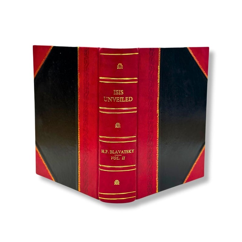 Isis Unveiled 2 Volumes In One, by HP Blavatsky Leather-Bound