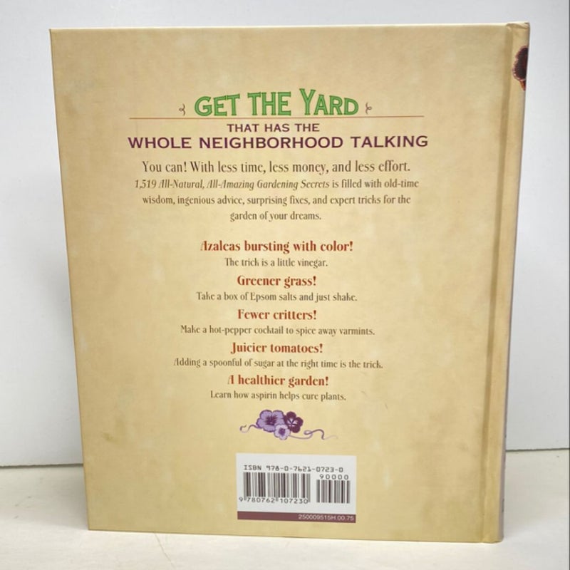 1,519 All-Natural, All-Amazing Gardening Secrets