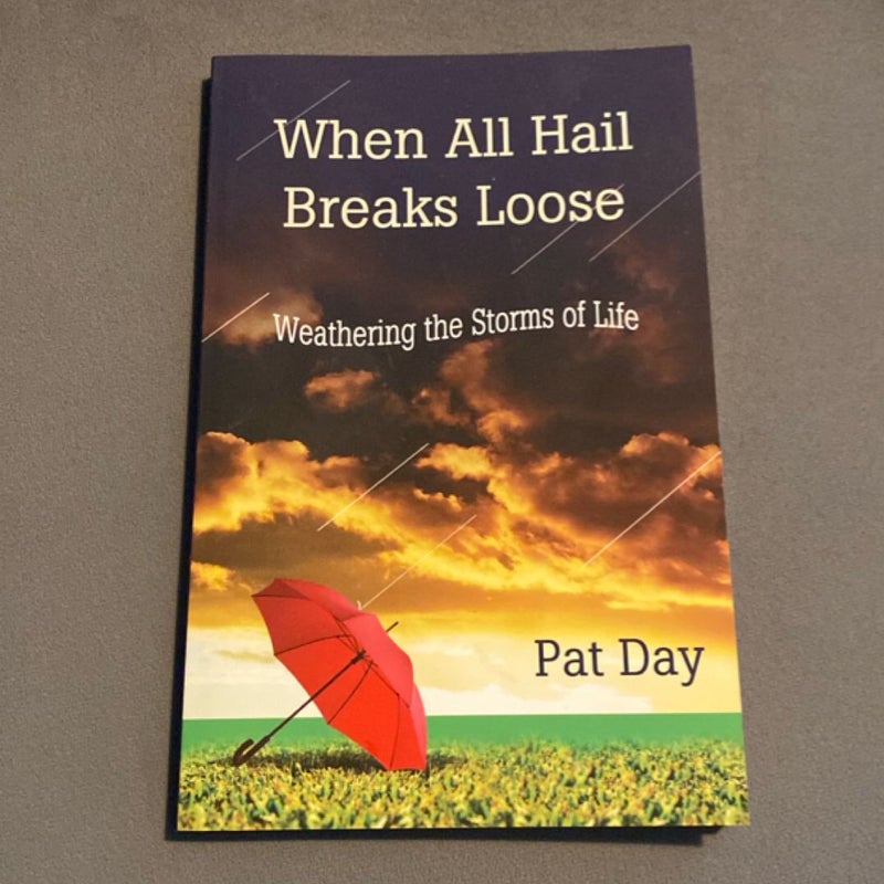 When All Hail Breaks Loose