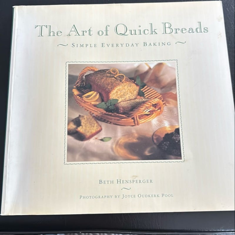 Art of Quick Breads