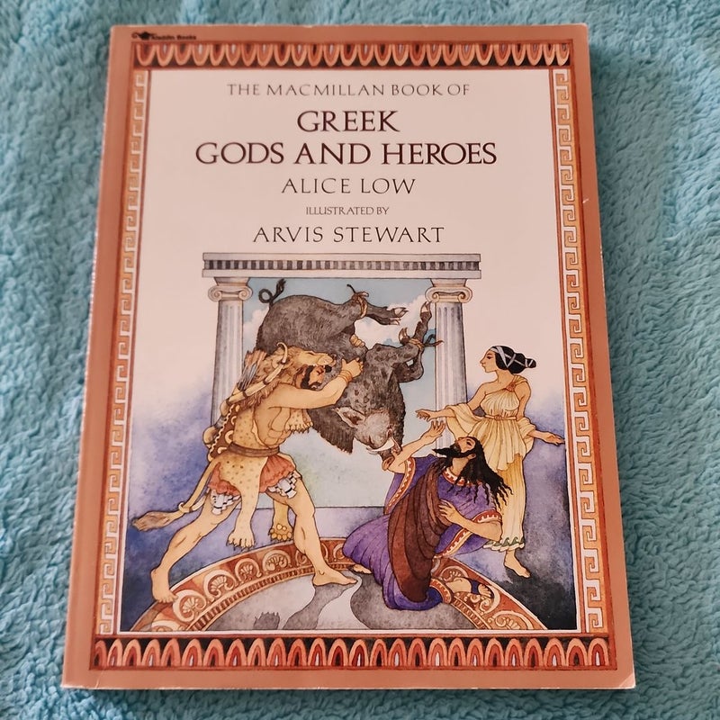 The Macmillan Book of Greek Gods and Heroes