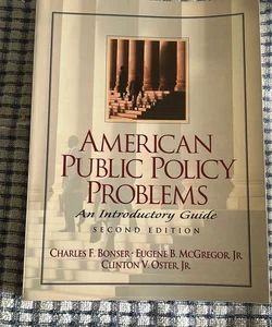 American Public Policy Problems