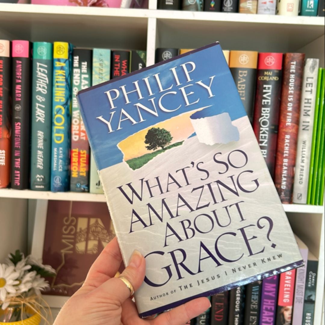 What's So Amazing about Grace?