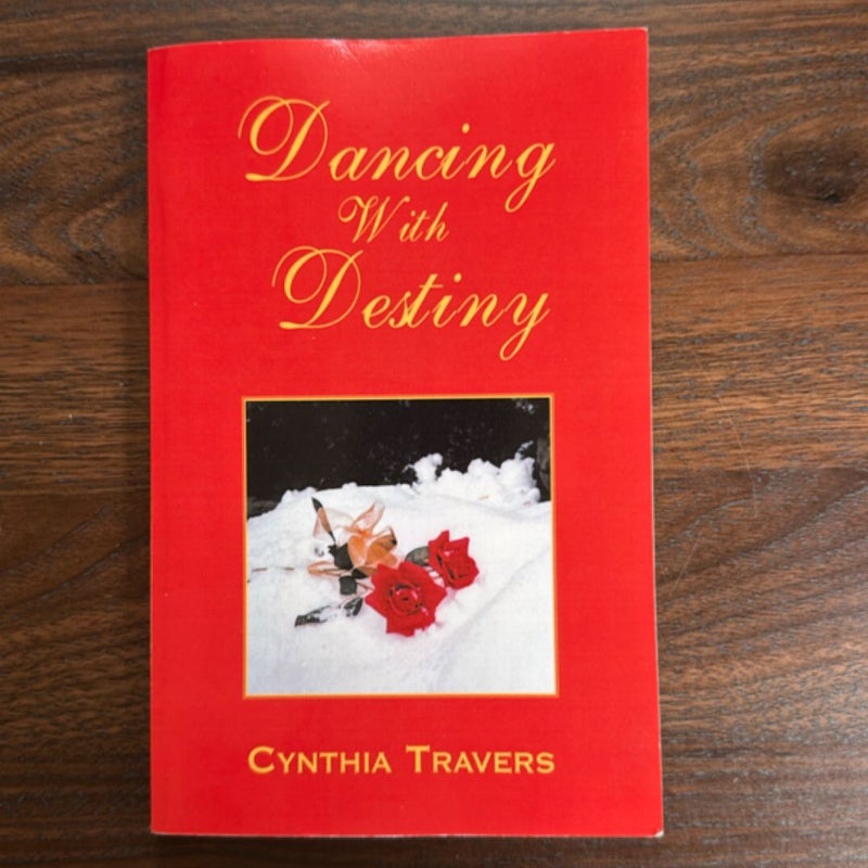 Dancing with Destiny