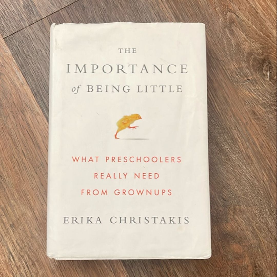 The Importance of Being Little