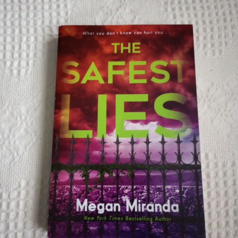 The Safest Lies