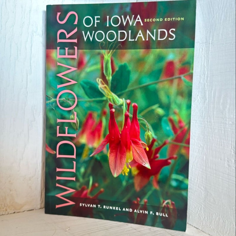 Wildflowers of Iowa Woodlands