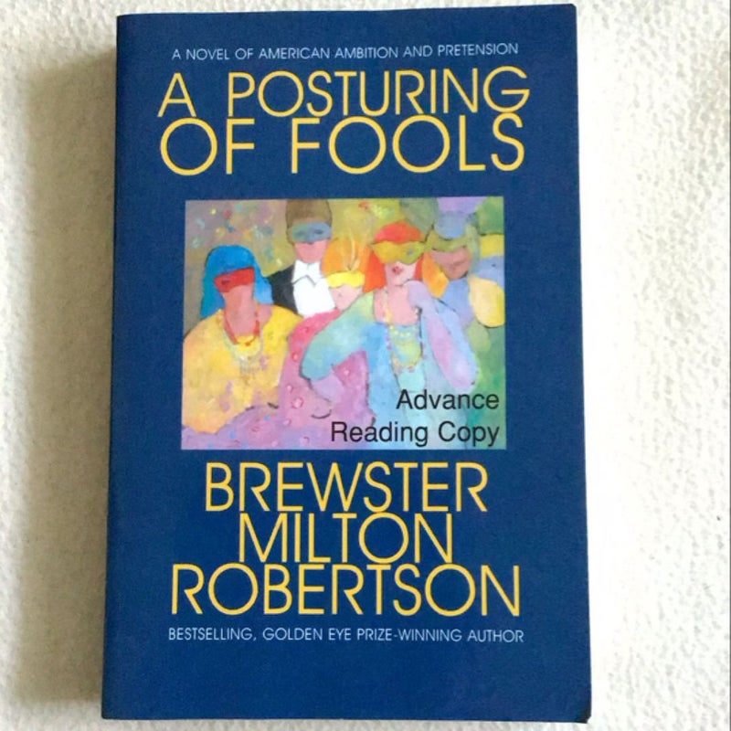 Posturing of Fools