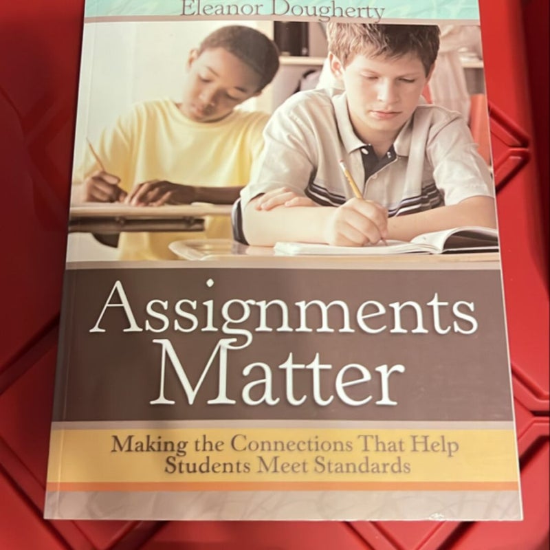 Assignments Matter