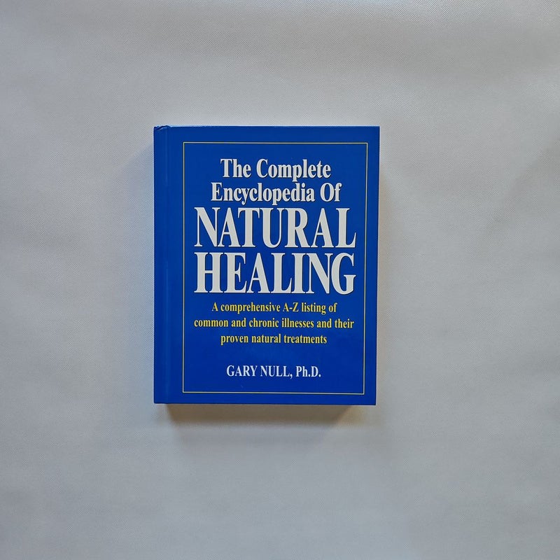 The Complete Encyclopedia of Natural Healing