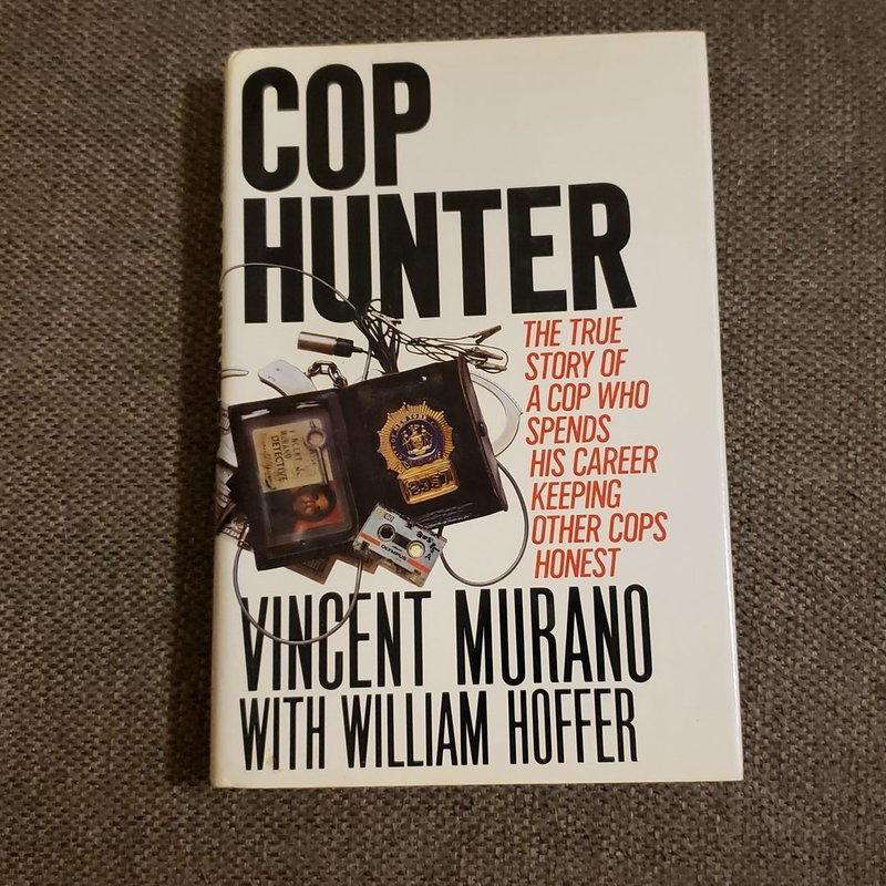 Cop Hunter by Vincent Murano, William Hoffer