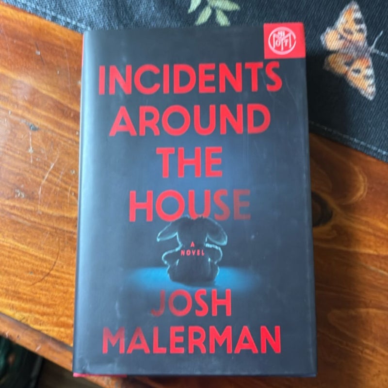 Incidents Around The House 