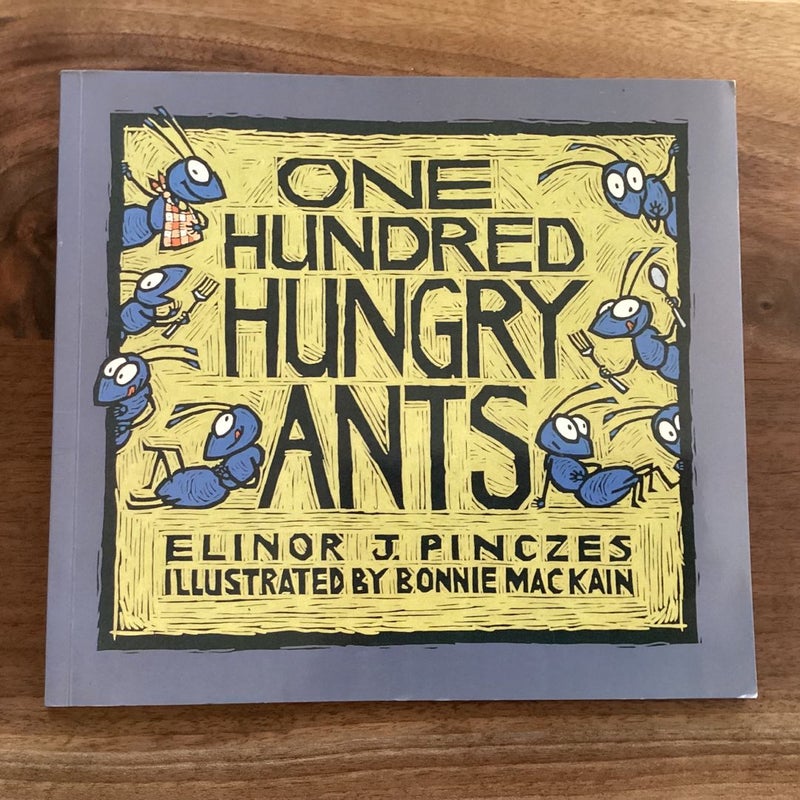 One Hundred Hungry Ants