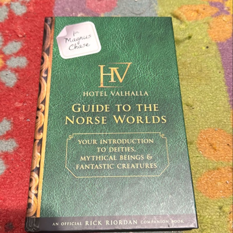 For Magnus Chase: Hotel Valhalla Guide to the Norse Worlds (an Official Rick Riordan Companion Book)