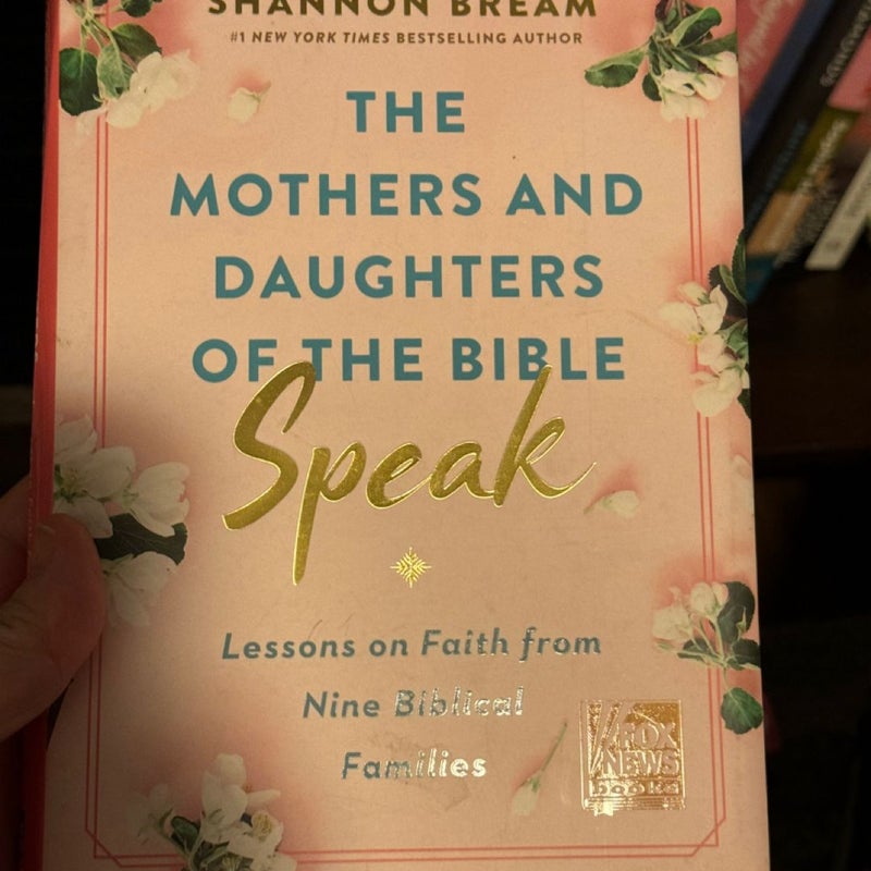 The Mothers and Daughters of the Bible Speak