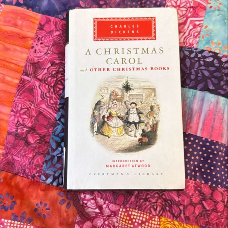 A Christmas Carol and Other Christmas Books