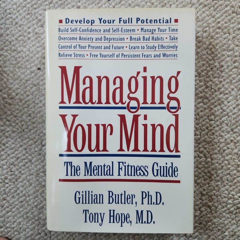 Managing Your Mind