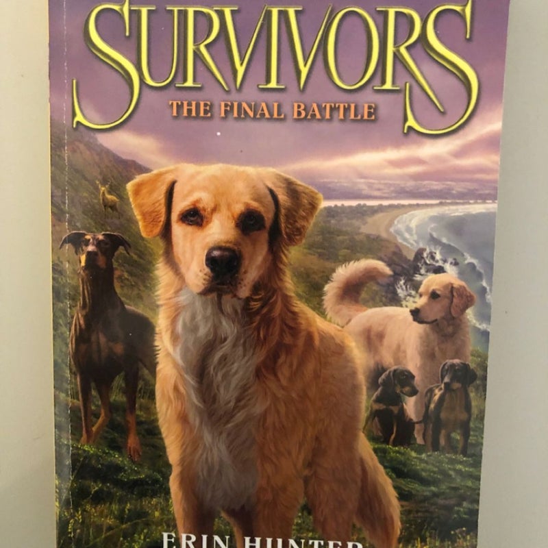 Survivors: the Gathering Darkness #6: the Final Battle