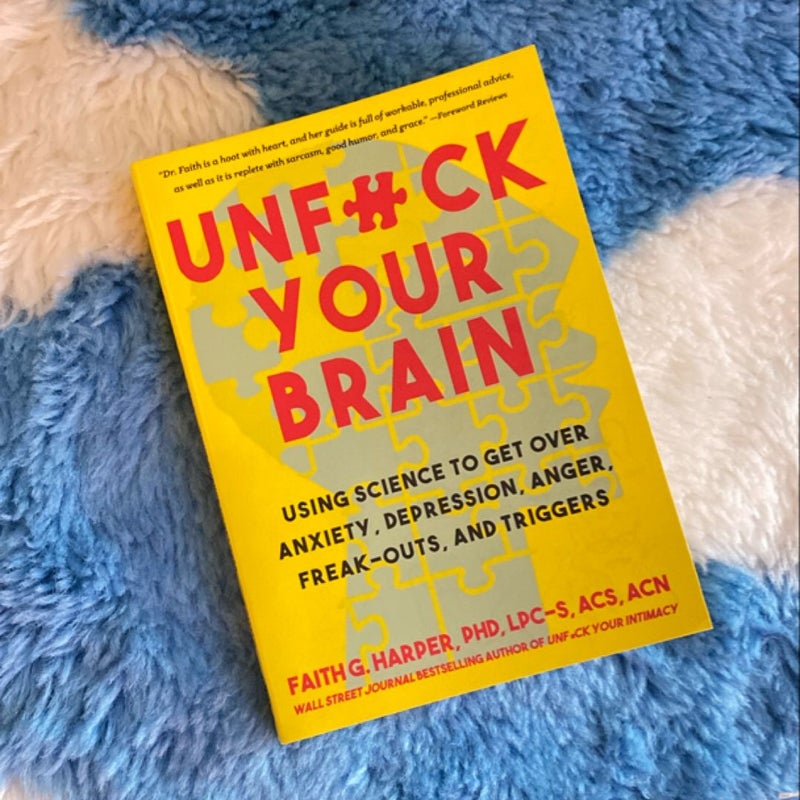 Unfuck Your Brain