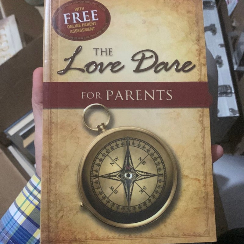 The Love Dare for Parents