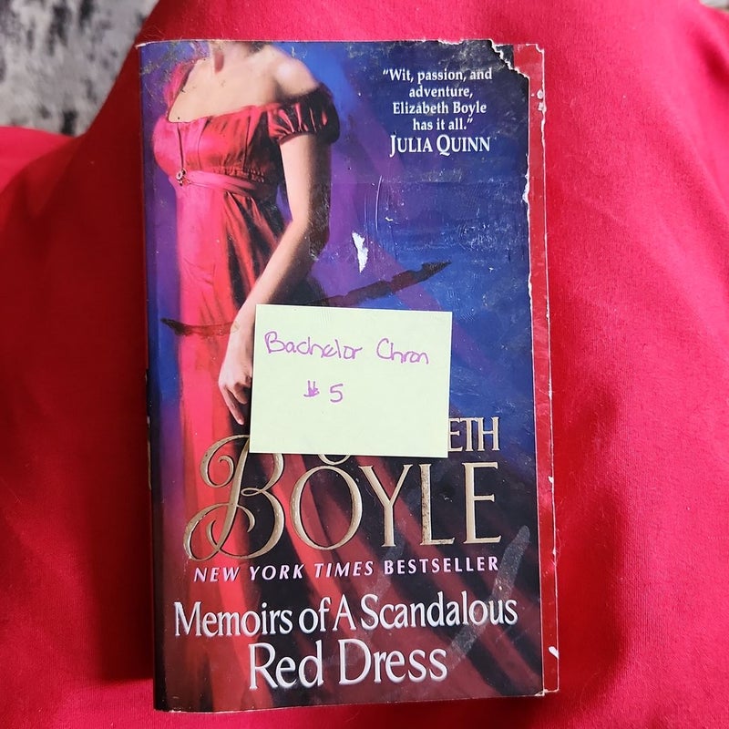 Memoirs of a Scandalous Red Dress / Bachelor Chronicles #5