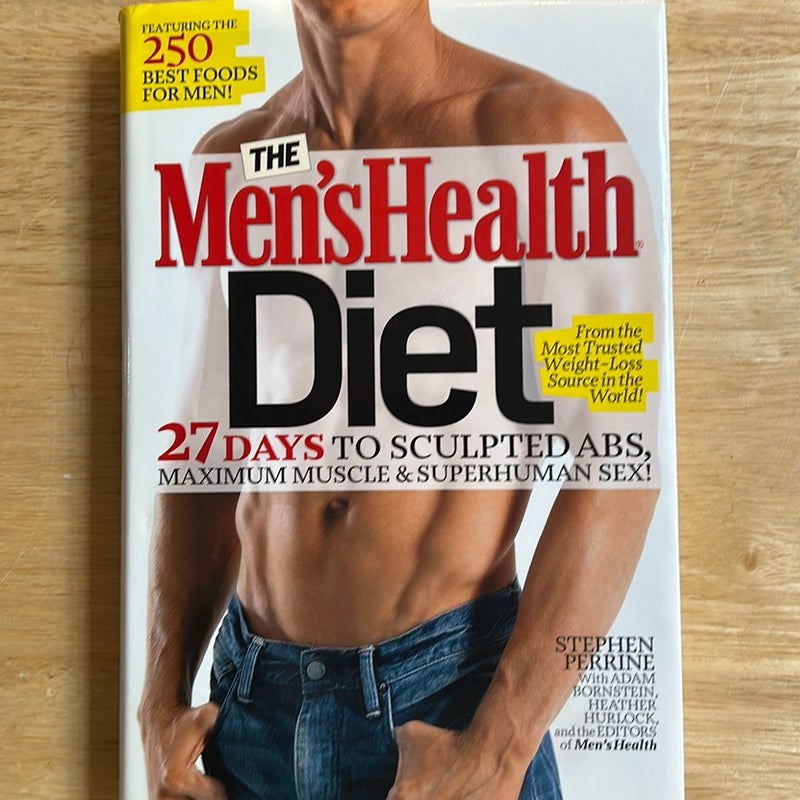 The Men s Health Diet by Adam Bornstein Heather Hurlock Stephen