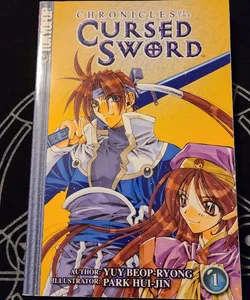 Chronicles of the Cursed Sword Vol. 1