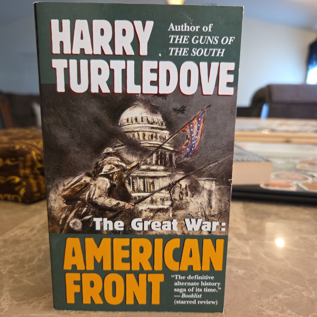 American Front (the Great War, Book One)