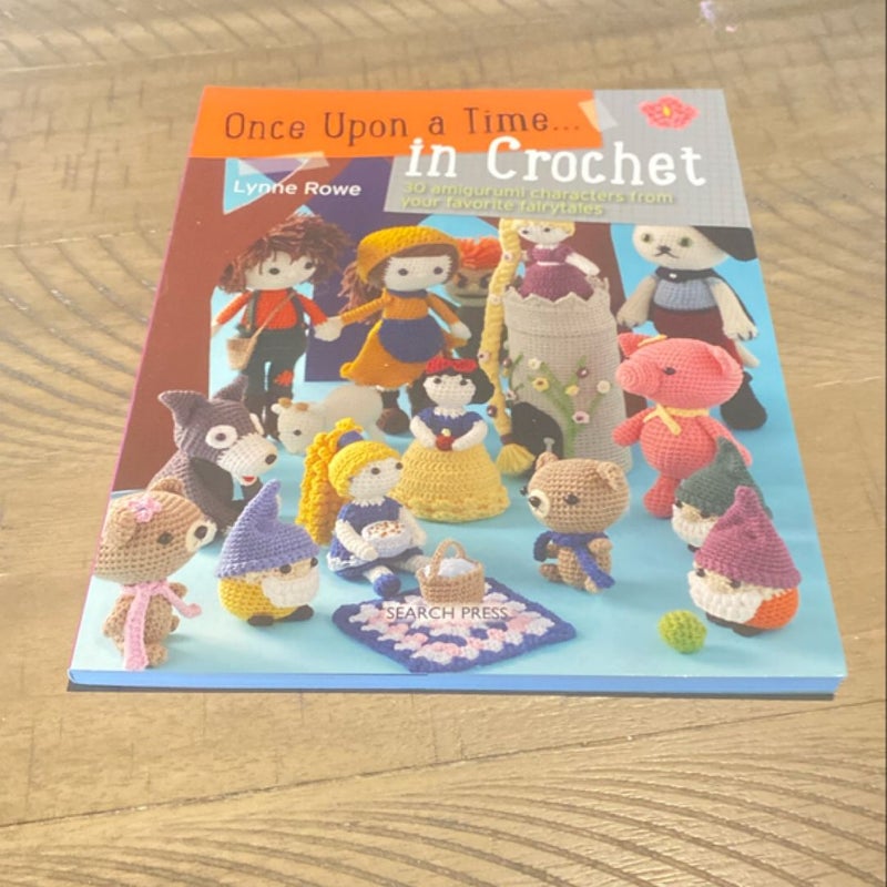 Once upon a time in crochet 