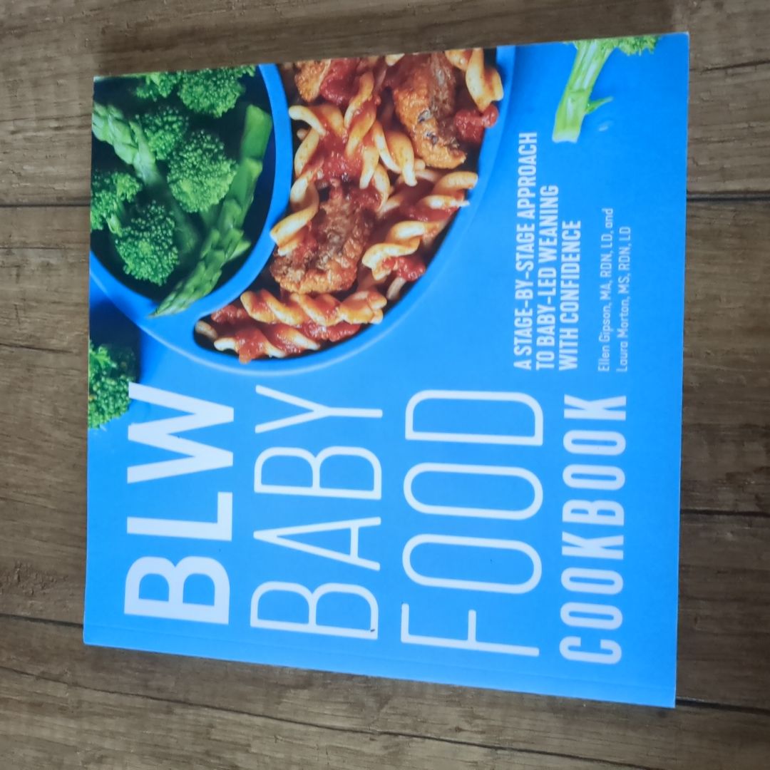 BLW Baby Food Cookbook