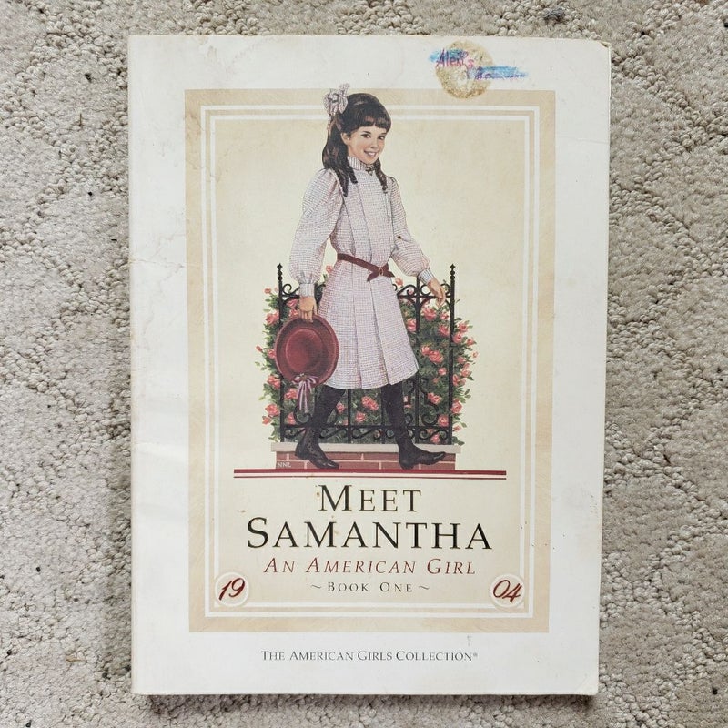 Meet Samantha: An American Girl (1st Edition, 1986)