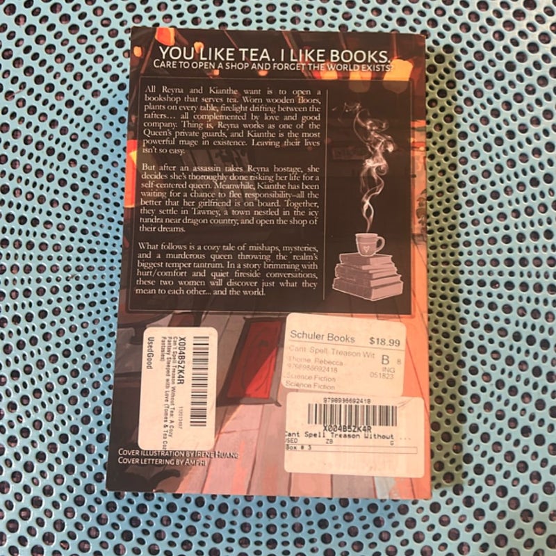 Can't Spell Treason Without Tea (OOP self published copy)