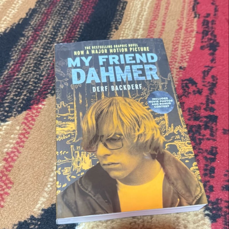 My Friend Dahmer (Movie Tie-In Edition)