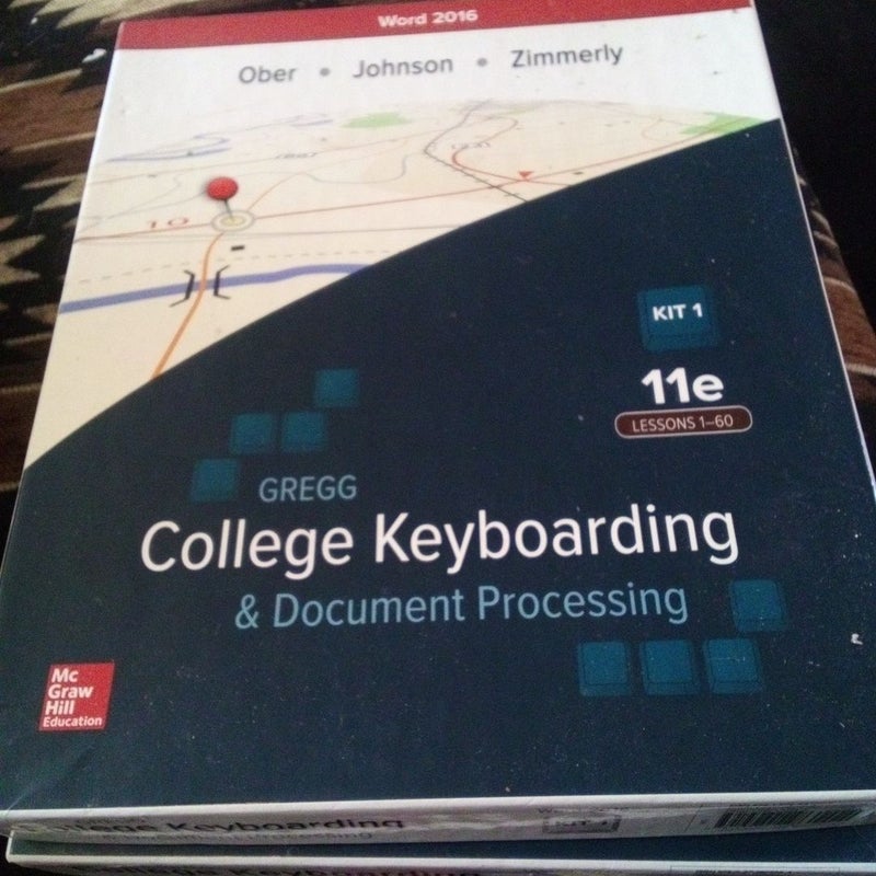 GREGG COLLEGE KEYBOARDING & DOCUMENT PROCESSING (GDP11) MICROSOFT WORD 2016 MANUAL KIT 1: 1-60