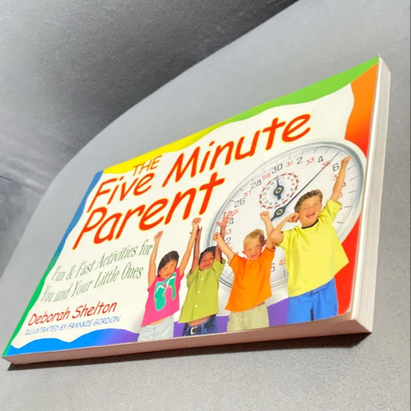 The Five Minute Parent