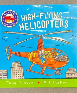 High-Flying Helicopters 
