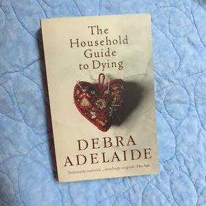 The Household Guide to Dying