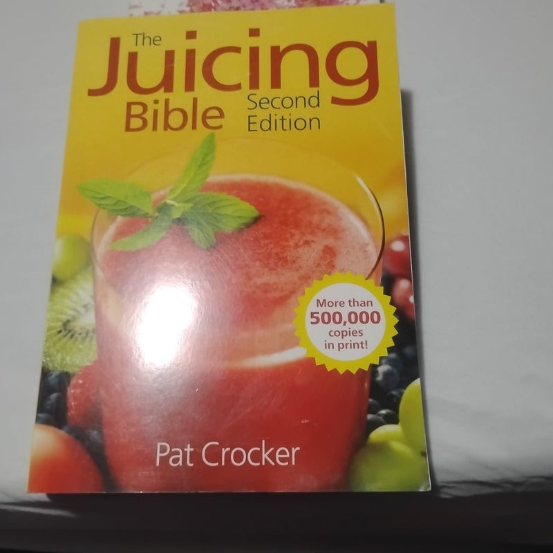 The Juicing Bible