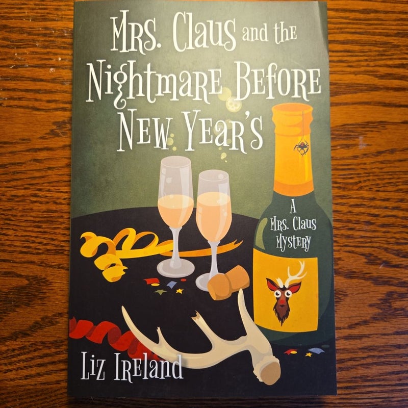 Mrs. Claus and the Nightmare Before New Year's