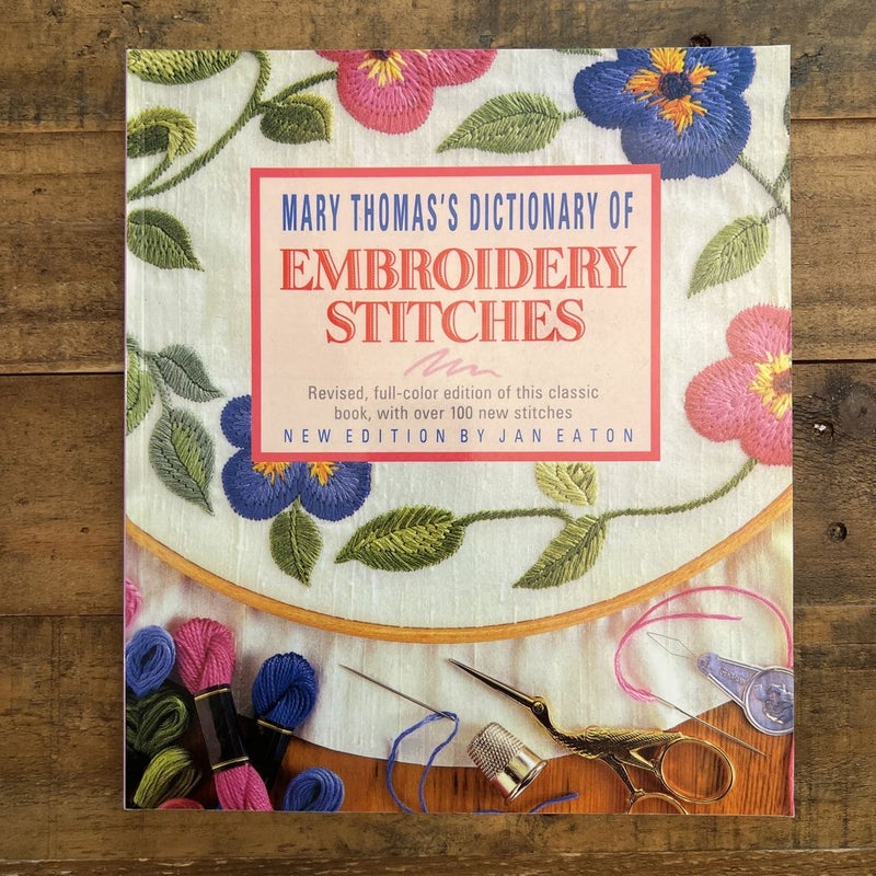 Dictionary of Embroidery Stitches