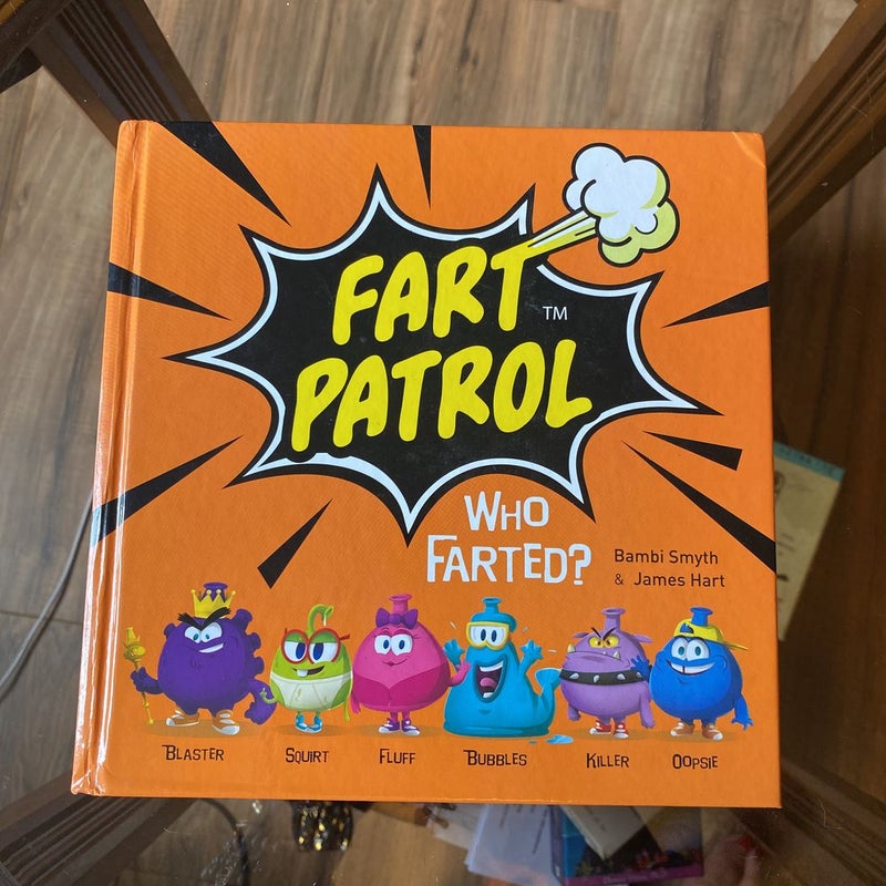 Fart patrol, who farted?