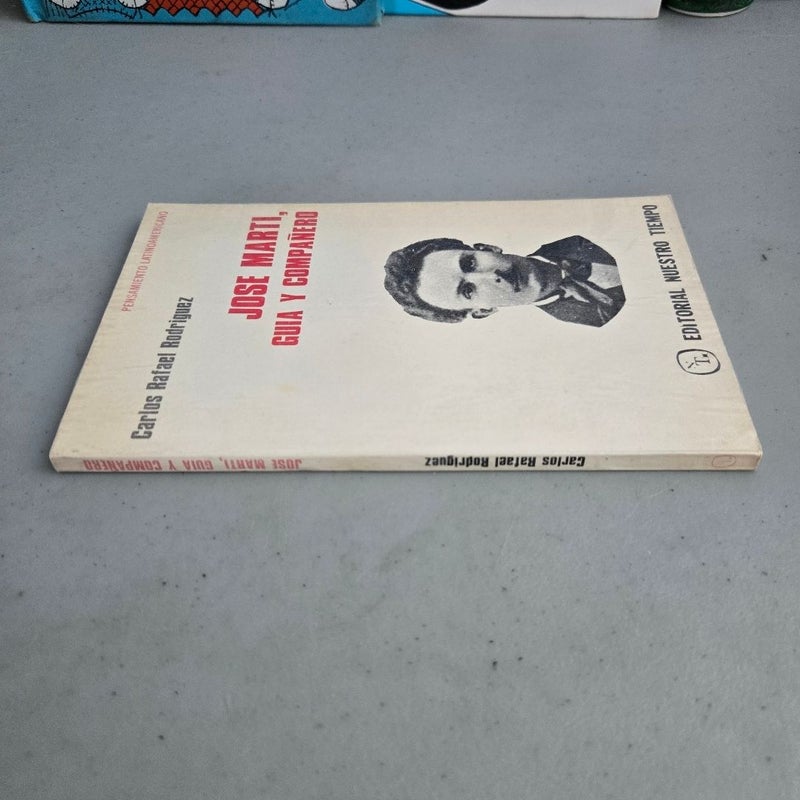 Jose Marti Guia y Compañero