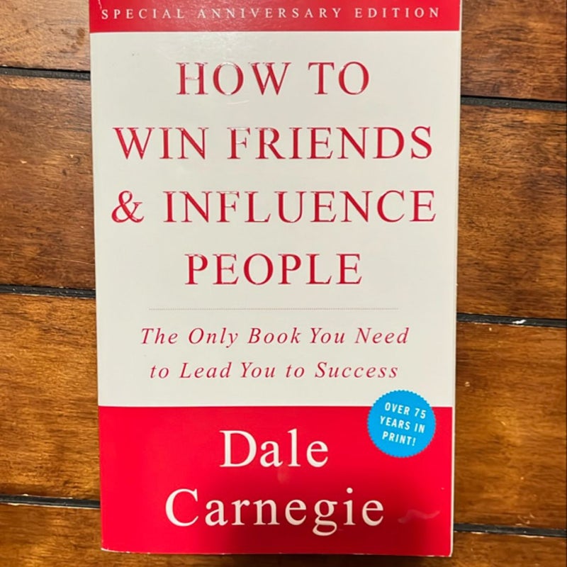 How to Win Friends and Influence People