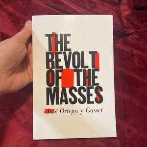 Revolt of the Masses