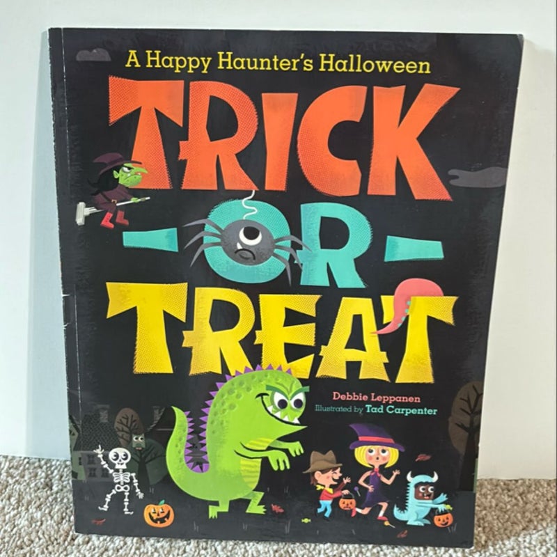 Trick or Treat: A Happy Haunter’s Halloween 