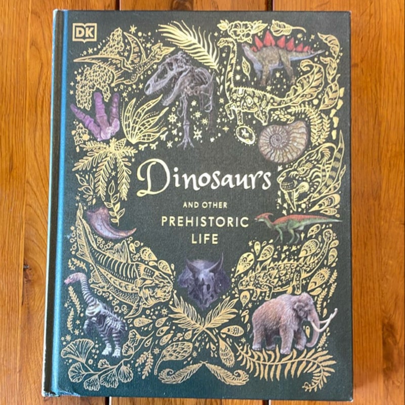 Dinosaurs and Other Prehistoric Life