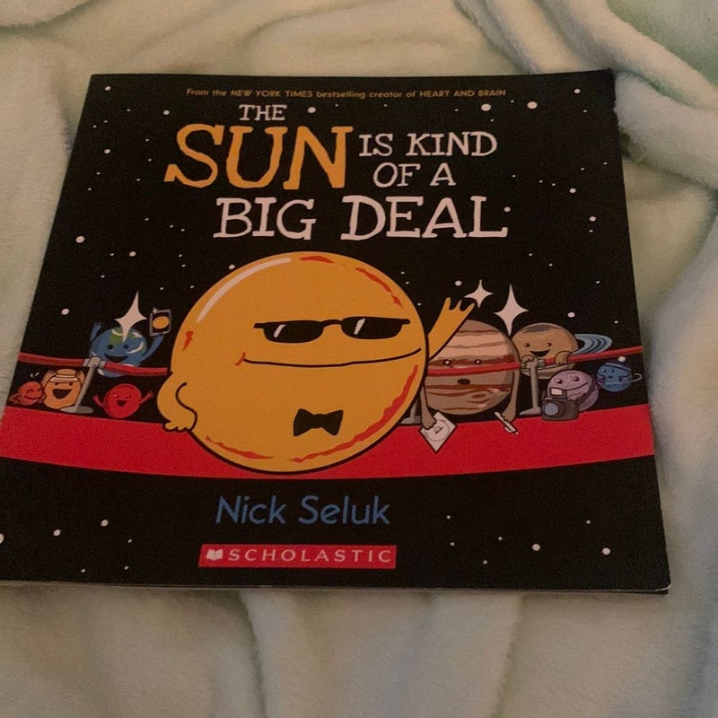 The Sun is Kind of a Big Deal