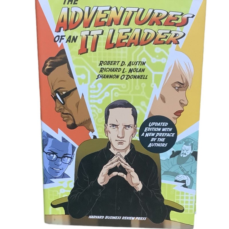 The Adventures of an IT Leader, Updated Edition with a New Preface by the Authors